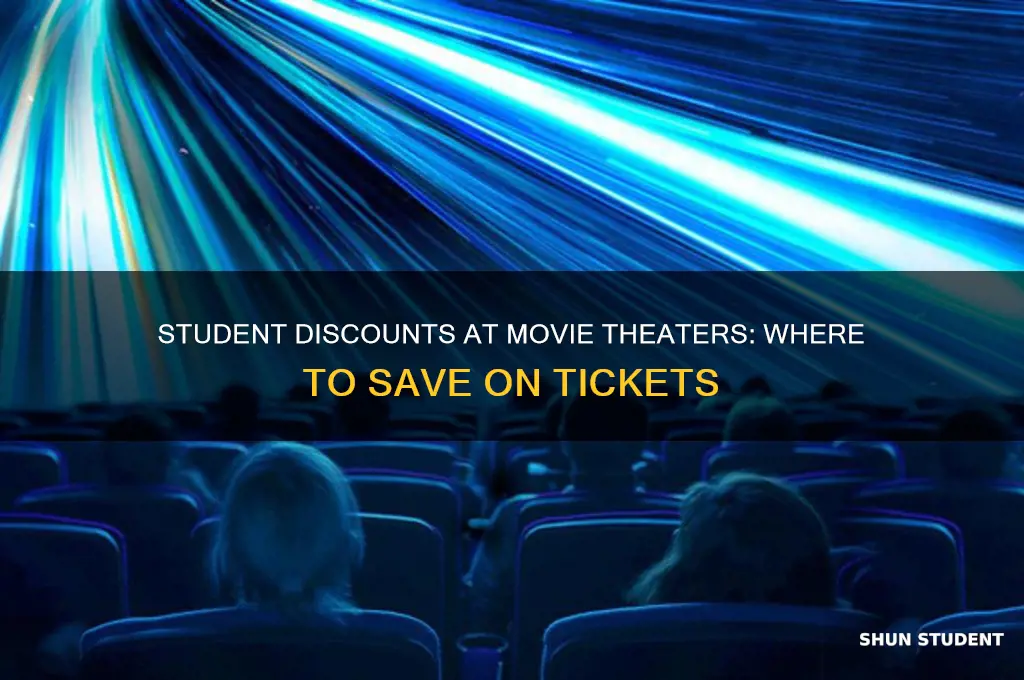 what movie theater takes students discount