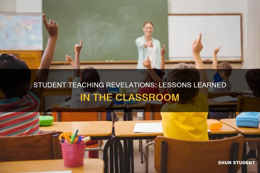 what my student teaching taught me