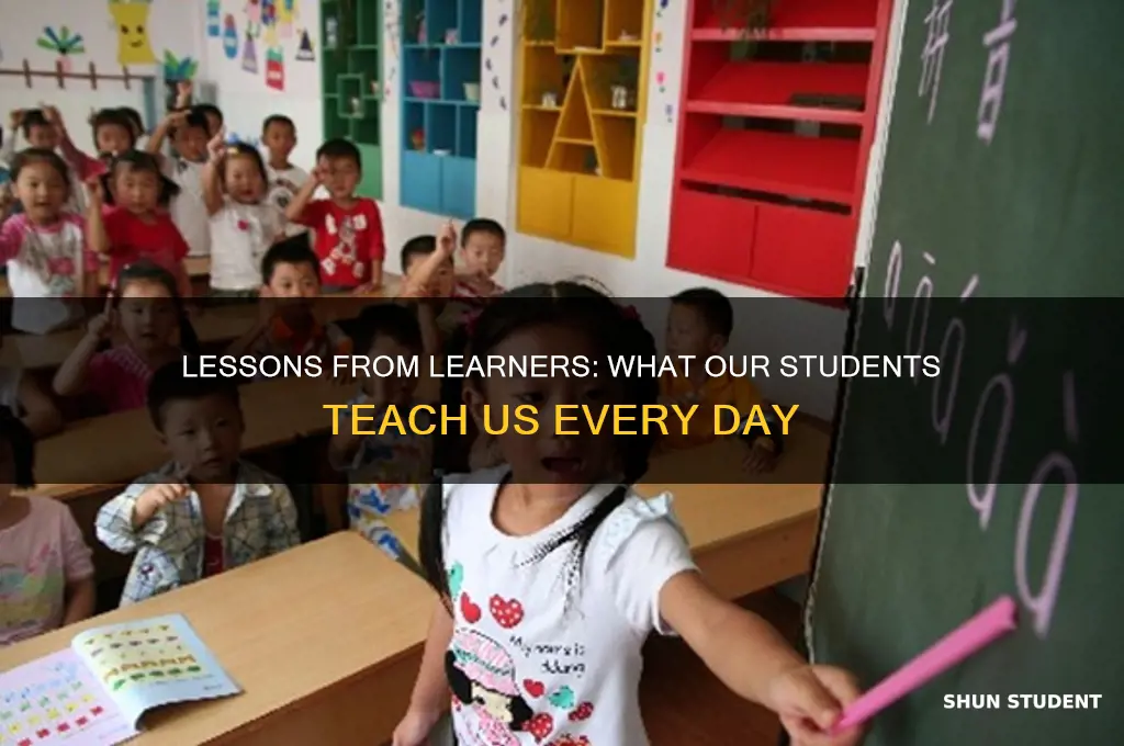 what our students teach us