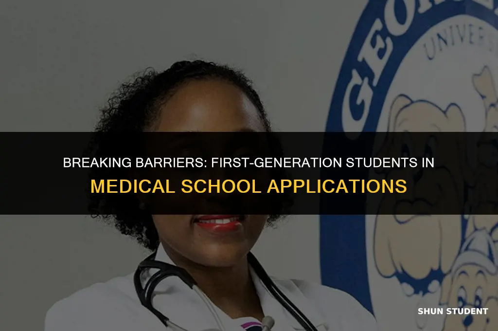 what percentage of medical school applicants are first generation students