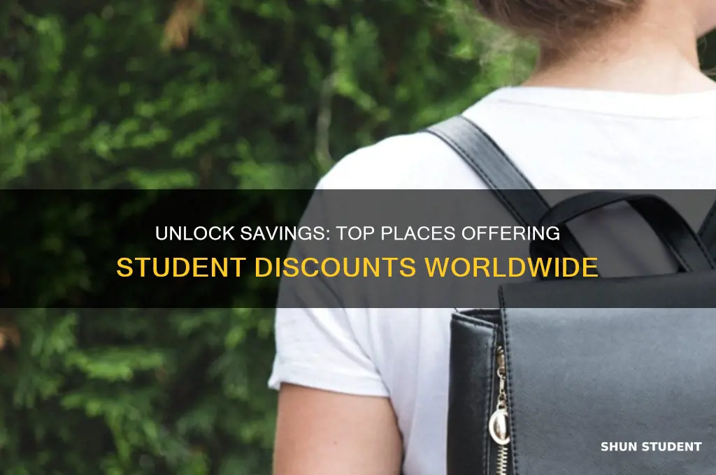 what places offer student discounts