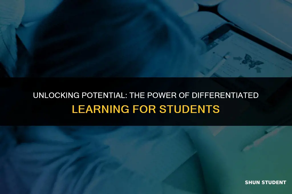 what postive effects does differentiated learning have on students