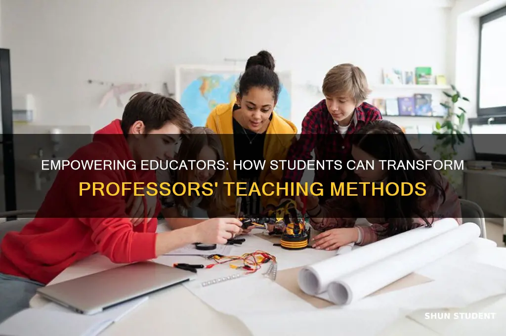 what professors can learn about teaching from their students