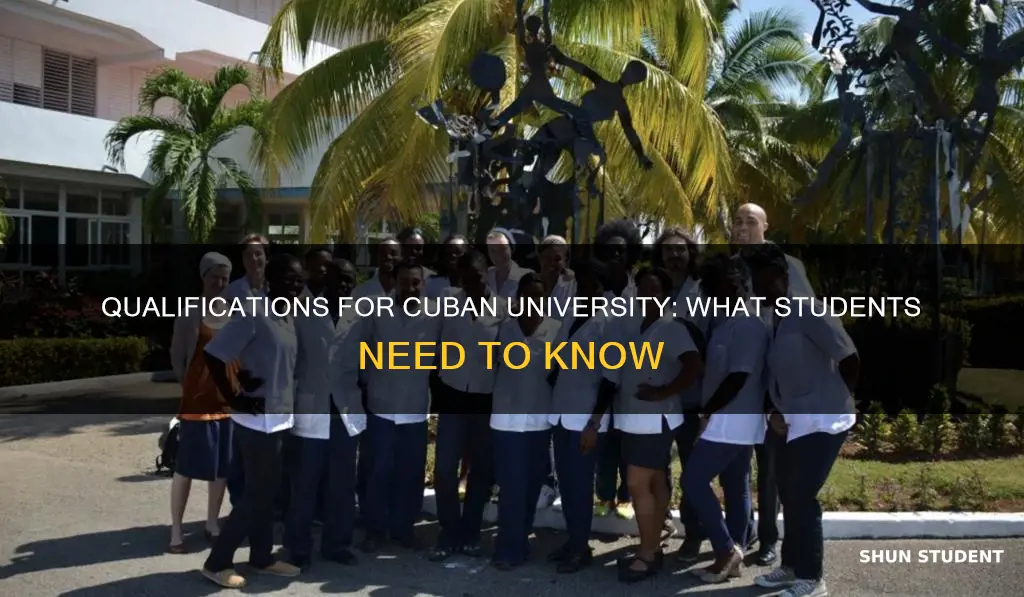 what qualifications do students need to attend university in cuba