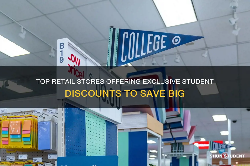 what retail stores have student discounts