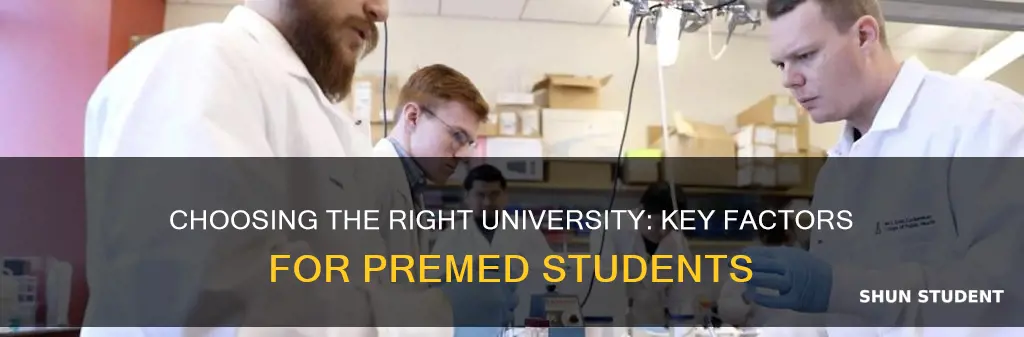 what should pre med students look for in a university