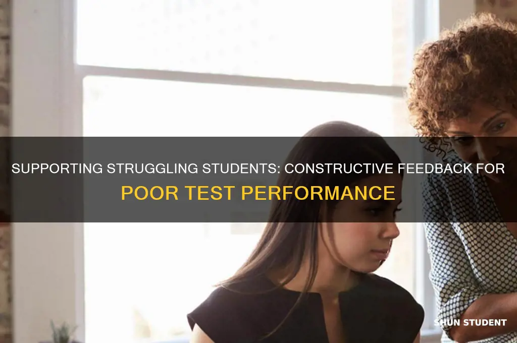 what should teacher write when student performs poorly on test