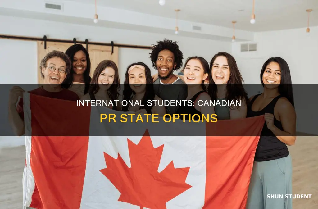 what state for international students apply for pr in canada
