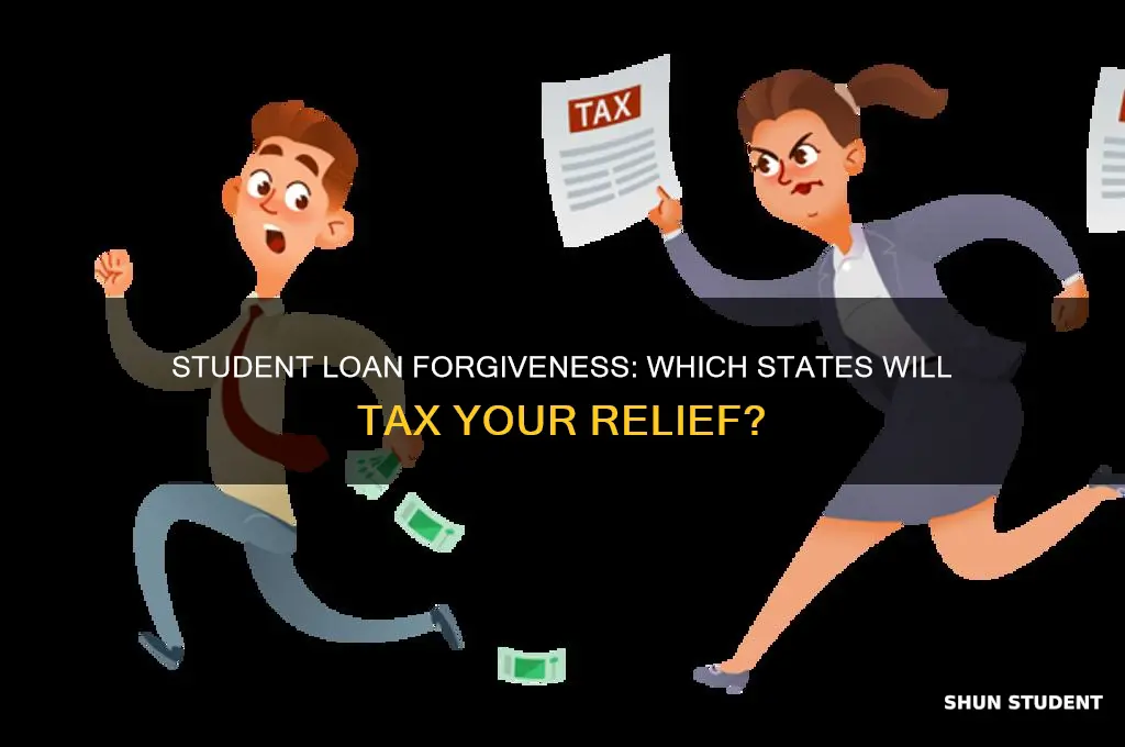 what states will be taxing student loan forgiveness