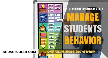 Effective Classroom Strategies for Teachers to Manage Student Behavior