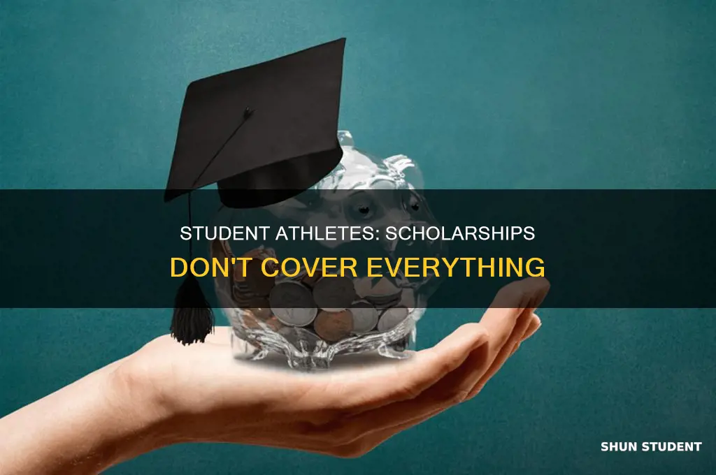 what student athletes have to pay that scholarships