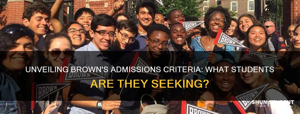 what students is brown university looking for