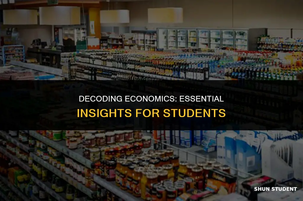 what students need to know about economics