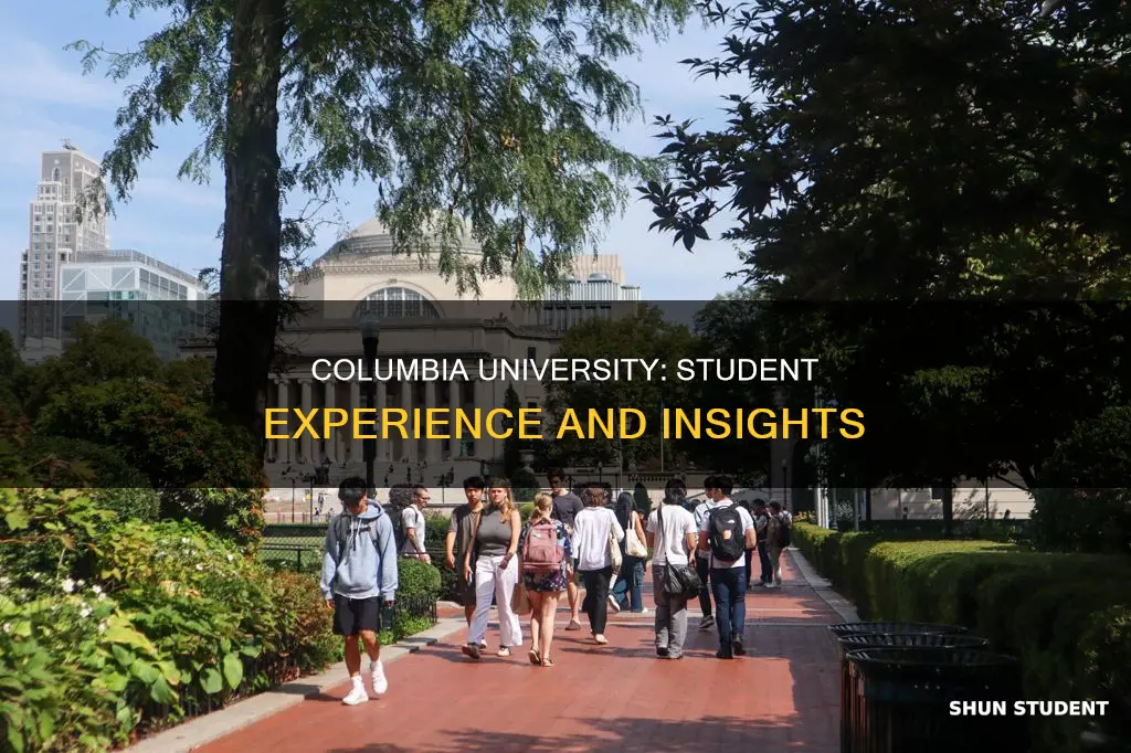 what students say about columbia university