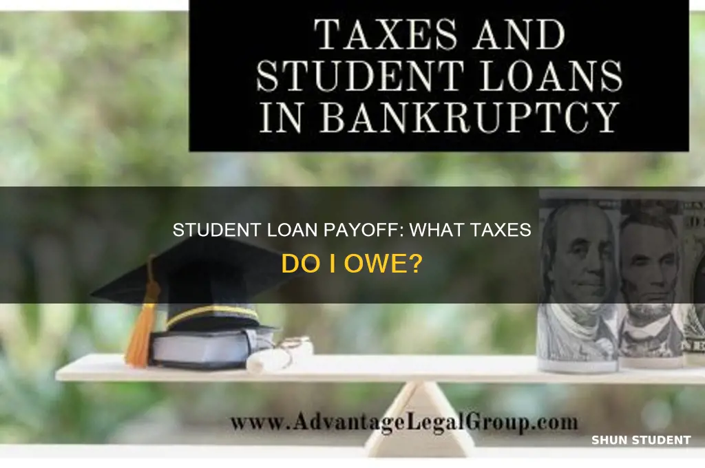 what tax when i pay off student loan