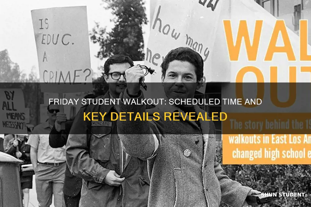 what time will students walk out this firday