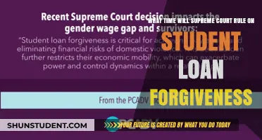 When Will the Supreme Court Decide on Student Loan Forgiveness?