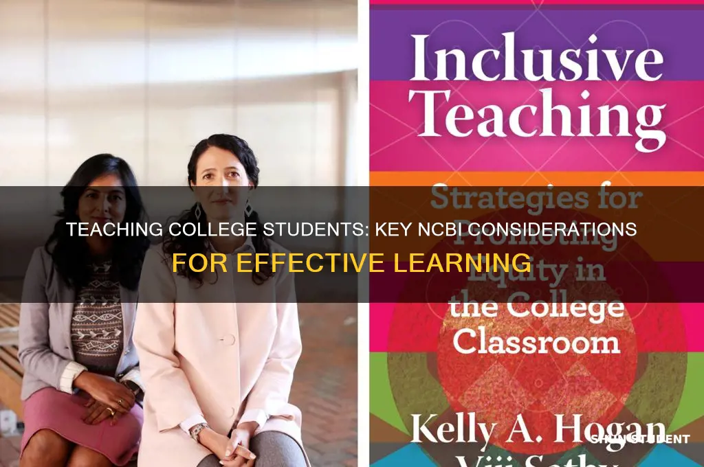 what to consider when teaching college students ncbi