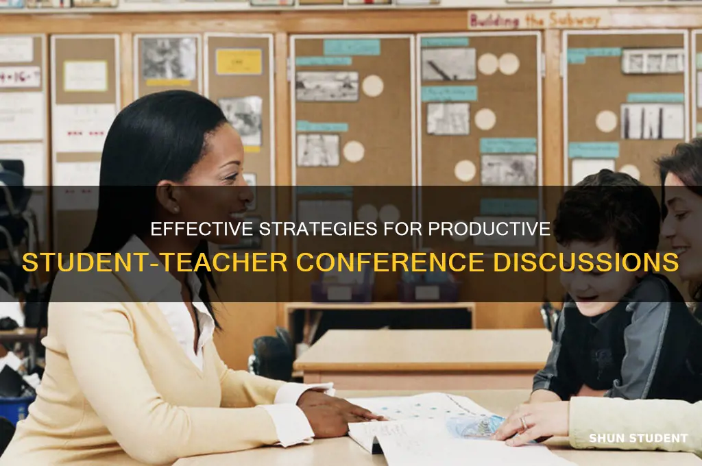 what to do during a student teacher conference