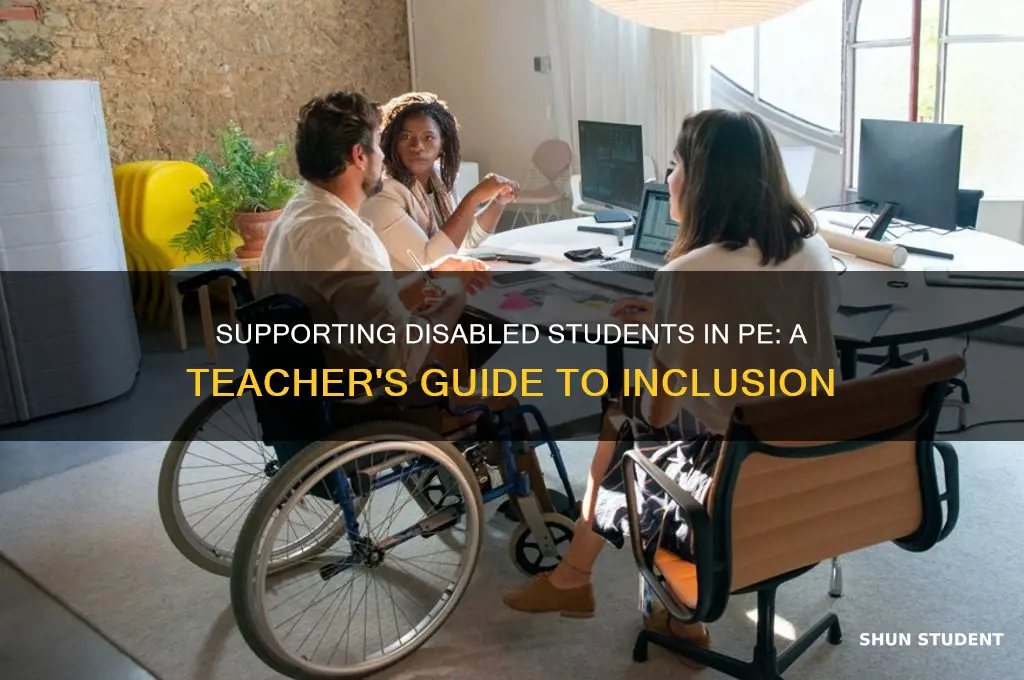 what to do if a student is disabled pe teacher