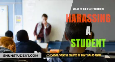 Addressing Teacher Harassment: Steps Students Can Take to Seek Justice