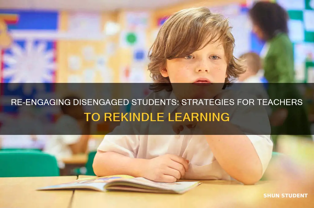 what to do when a teacher has a disengaged student