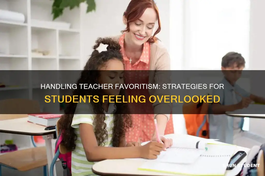 what to do when your teacher favors another student