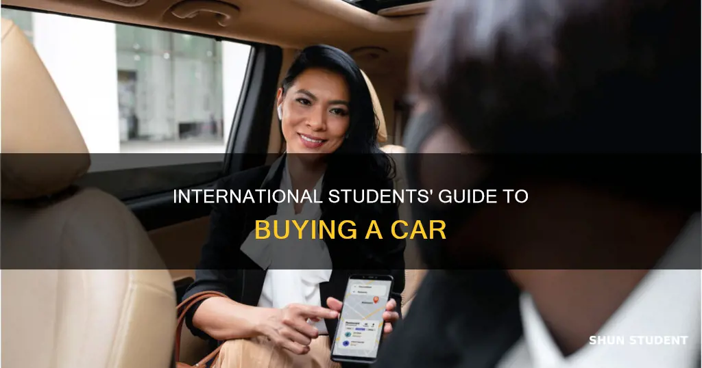 what to know about getting a car international student