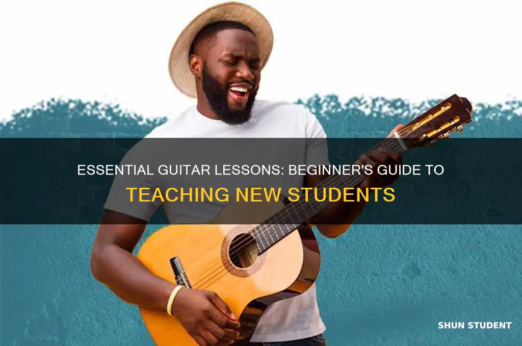 what to teach a new guitar student