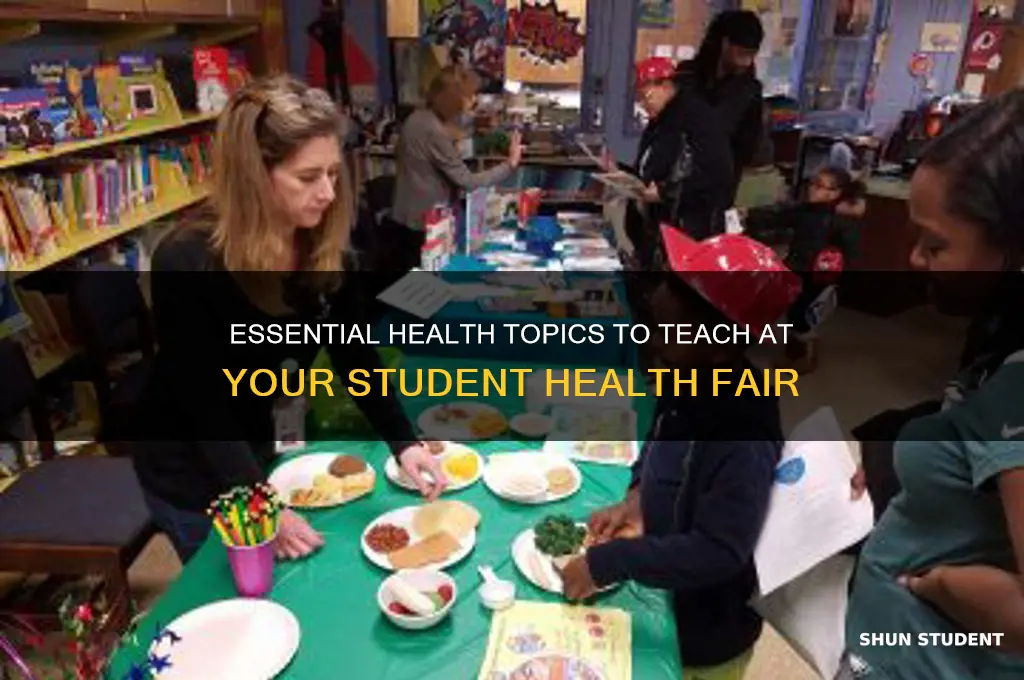 what to teach by a student health fair