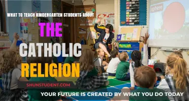 Teaching Catholic Faith to Kindergarteners: Essential Lessons and Activities