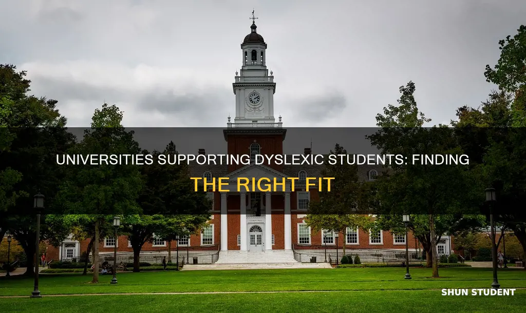 what universities help dyslexic students