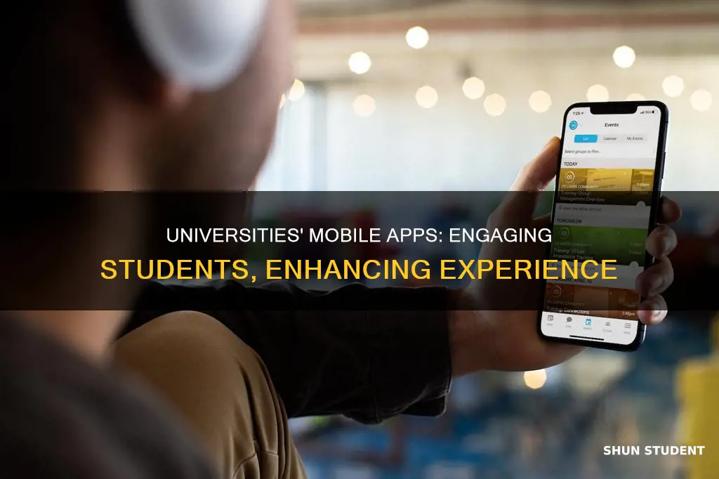 what universities use mobile applications for student envolvemnet