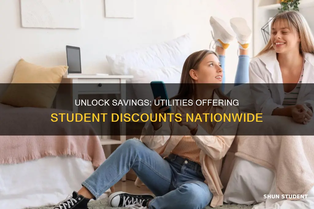 what utilities honor student discounts