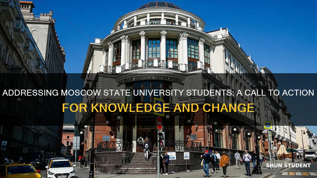 what was address to students at moscow state university