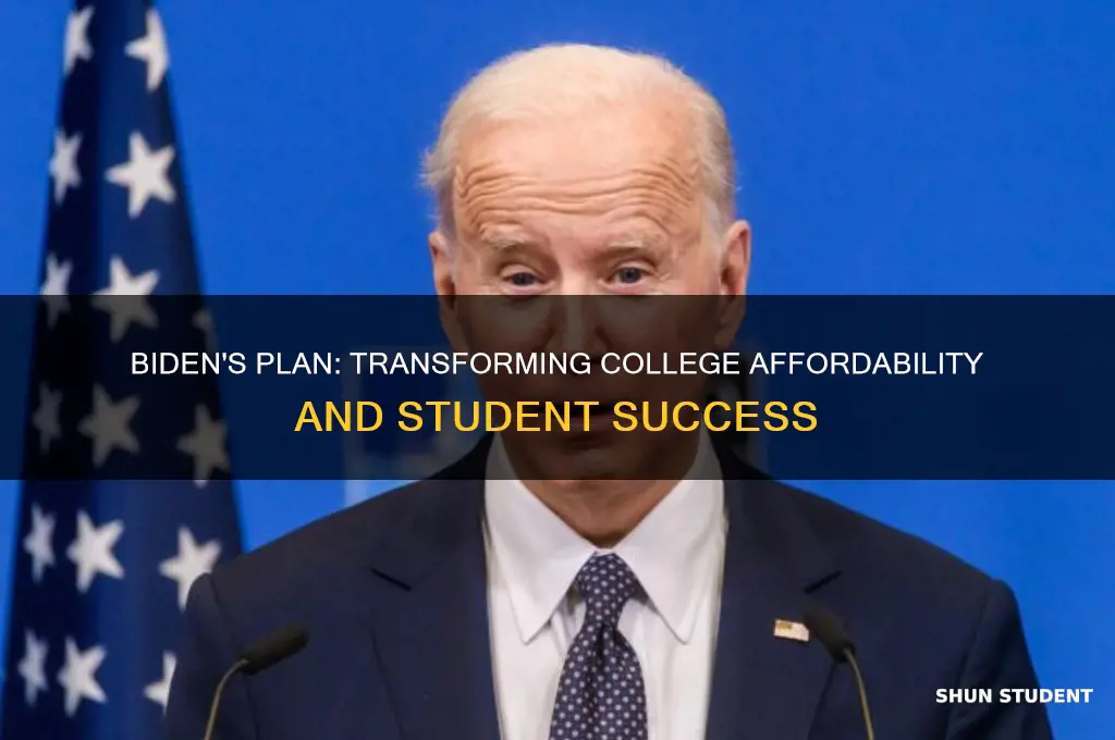 what will biden do for college students