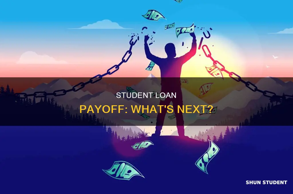 what will happen if i pay off student loans