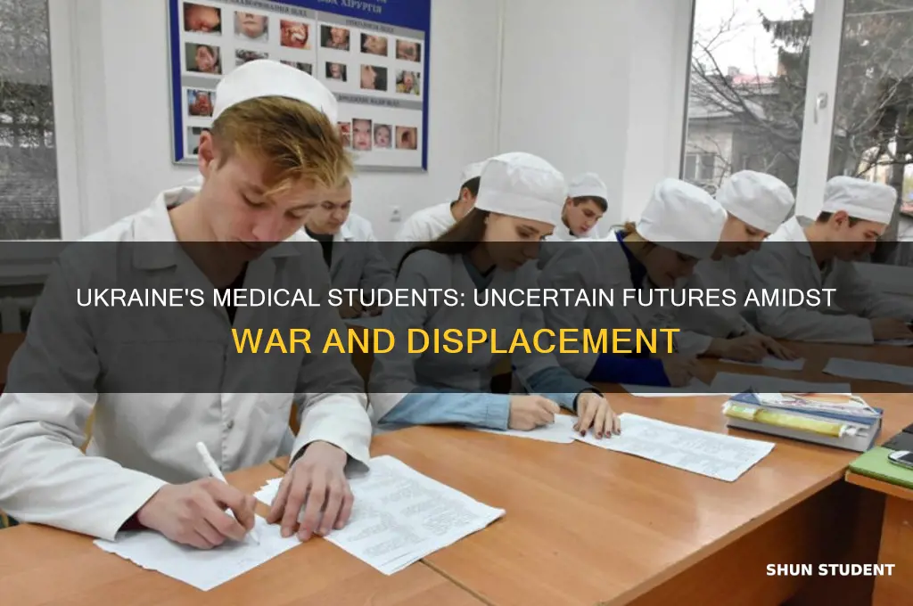 what will happen to medical students in ukraine