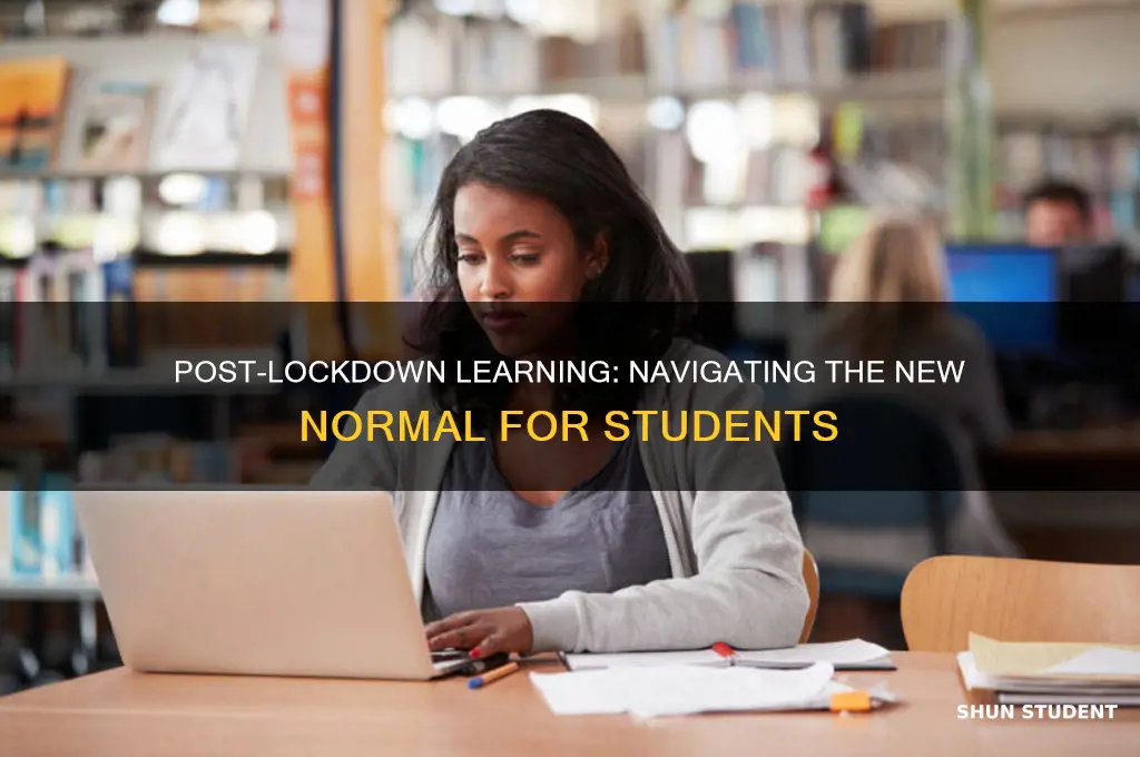 what will happen to students after lockdown