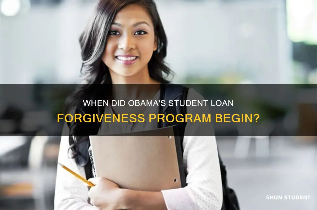 what year was obamas student loan forgivness