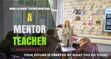 Betrayal in the Classroom: When Student Teachers Turn Against Mentors