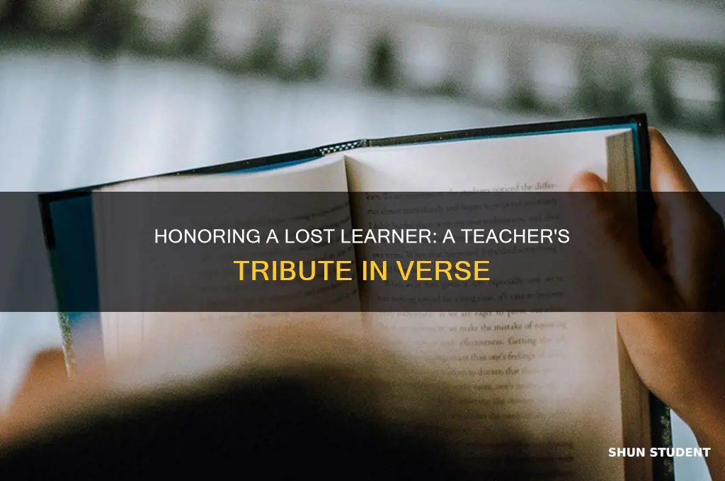 when a teacher has a student who passed away poem