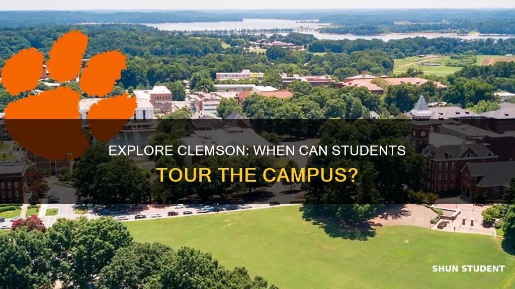 when can students tour clemson university