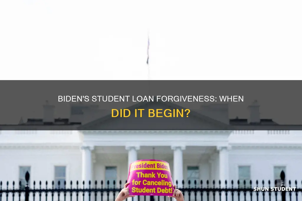 when did biden first forgive student loan forgiveness