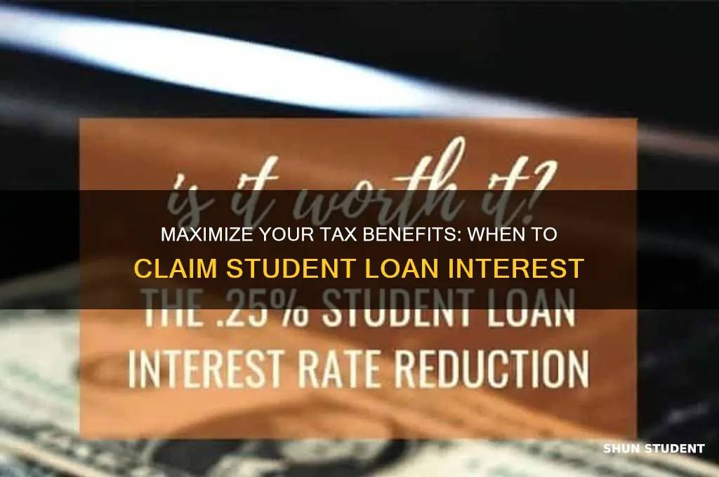 when do i claim student loan interest