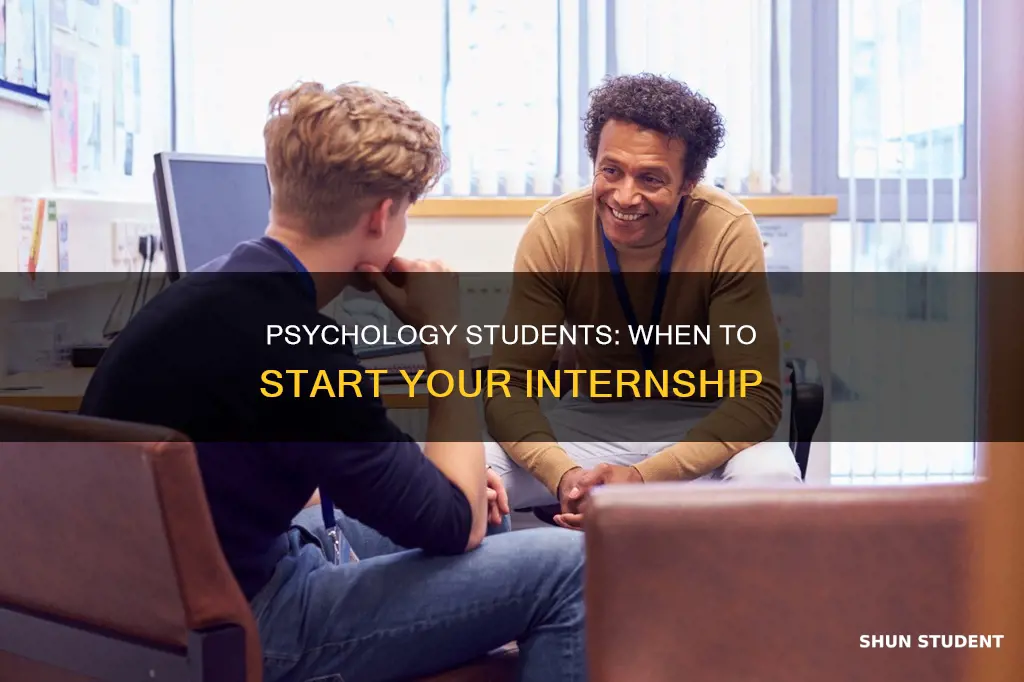 when do psychology students intern