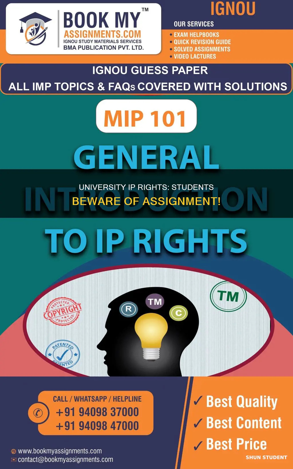 when do students assign their ip rights to a university