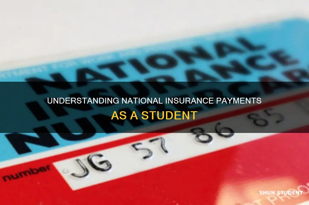 when do you pay national insurance student