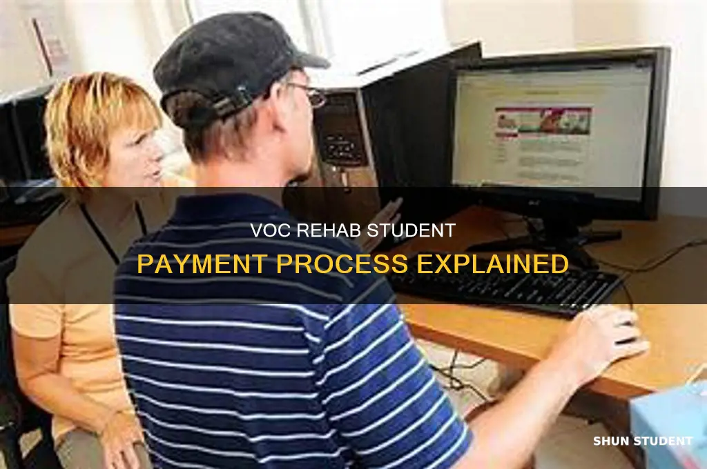 when does voc rehab pay the student