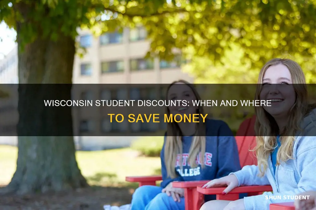 when does wi have student discounts